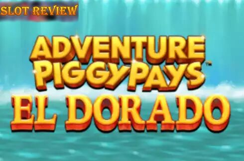 Adventure PIGGYPAYS El Dorado icon